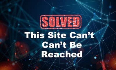 How To Fix This Site Can T Be Reached Error Server IP Address Can