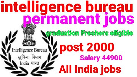 Intelligence Bureau Recruitment Graduation All India Jobs