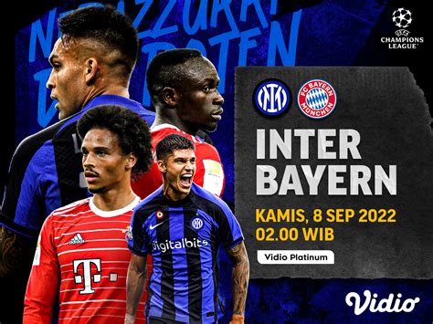 Link Live Streaming Inter Milan Vs Bayern Munchen Vidio