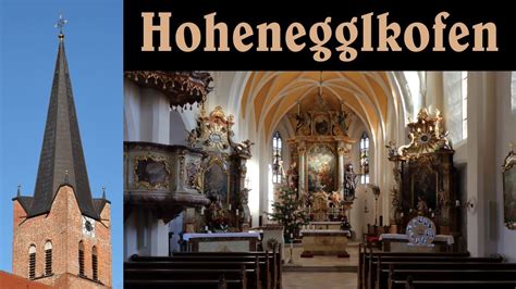 HOHENEGGLKOFEN LA Pfarrkirche St Johannes Baptist Vollgeläut