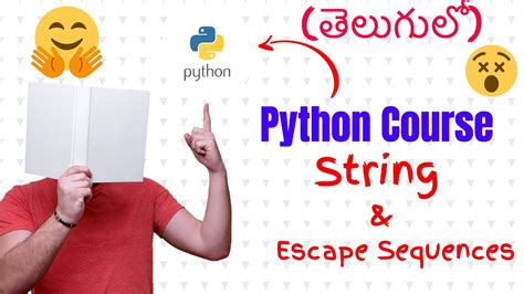 Python String And Escape Sequences In Telugu Python Course In Telugu