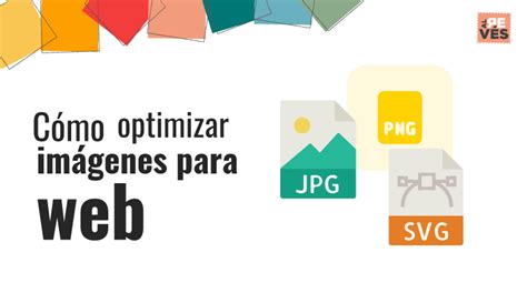 C Mo Optimizar Im Genes Para Web Sin Perder Calidad Al Rev S Creativos