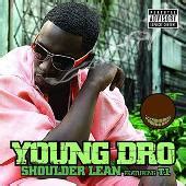 Young Dro Album: «Shoulder Lean (Explicit)»