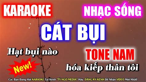 KARAOKE CÁT BỤI TONE NAM NHẠC SỐNG CỰC HAY 2023 TỶ NGÔ MEDIA