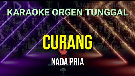 Curang Nada Pria Rita Sugiarto Karaoke Orgen Tunggal Youtube