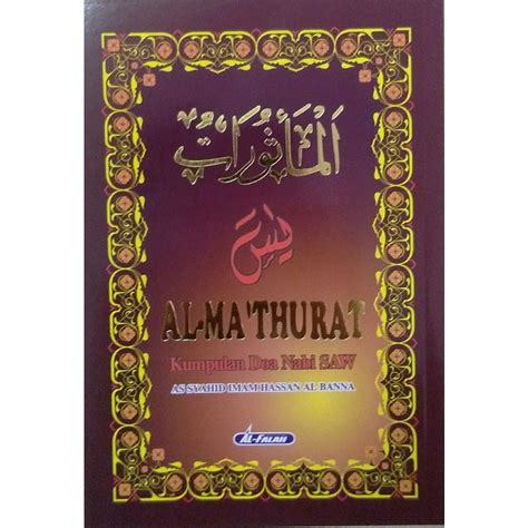 Al Ma Thurat Kumpulan Doa Nabi Saw Wazhifah Al Kubra Dan Wazhifah Al