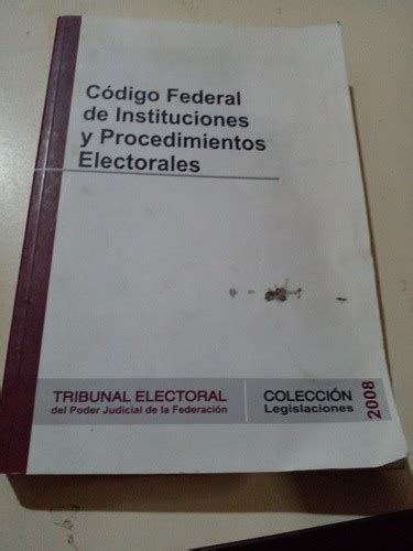 Codigo Federal De Instituciones Y Procedimientos Electorales Meses