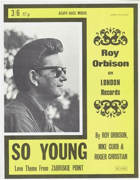 “So Young” by Roy Orbison – Roy Orbison