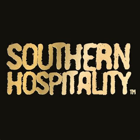 Southern Hospitality Quotes. QuotesGram