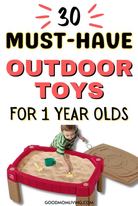 30 Best Outdoor Toys for 1 Year Old Kids and Toddlers - Good Mom Living