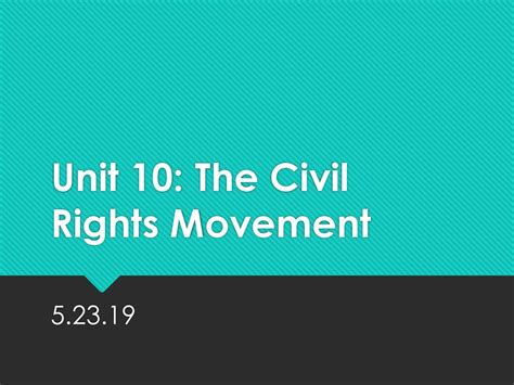 Unit 10 The Civil Rights Movement Ppt Download