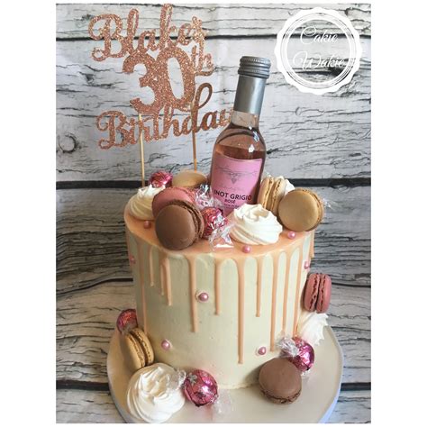 Drip Cake 30th Birthday Pink Rose Wine Macarons And Lindt Chocolates 29th Birthday Cakes