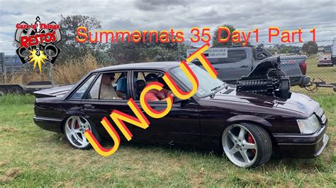 Summernats 35 Day 1 Part 1 UNCUT YouTube