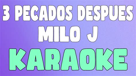 Pecados Despues Karaoke Instrumental Milo J Youtube