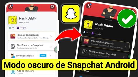 C Mo Obtener El Modo Oscuro En Snapchat Para Tel Fonos Android Poner