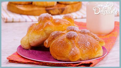 C Mo Hacer Pan De Muerto Tradicional Cocina Delirante Youtube