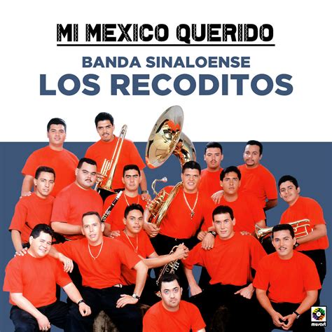 Banda Sinaloense Los Recoditos Iheart