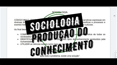 Aula De Sociologia Produção Do Conhecimento Youtube