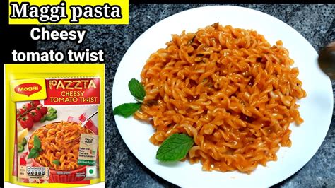 Maggi Pazzta Cheesy Tomato Twist Pasta Pasta Recipe Maggi Pazzta