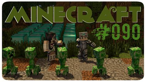 Creeper Sind Hier Und Jetzt Fehl Am PLatz Lets Play MINECRAFT 090