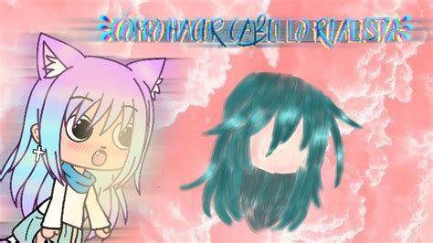 Tutorial Como Hacer Cabello Realista En Gacha Life Gacha Studio