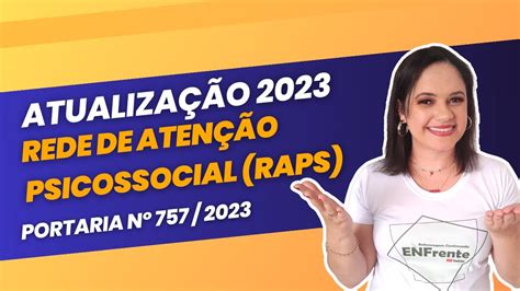 ATUALIZAÇÃO 2023 Rede de Atenção Psicossocial RAPS Portaria nº