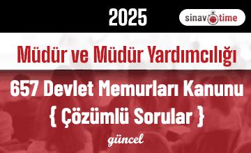 657 Sayılı Devlet Memurlarını Kanunu Soruları Çözümlü Sinavtime