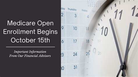 Medicare Open Enrollment Begins October 15 Important Information From