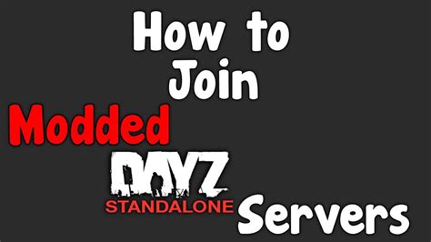 How To Join Modded DayZ Servers YouTube