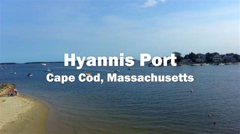 Cape Cod, MA - Hyannis Port (4K) - YouTube