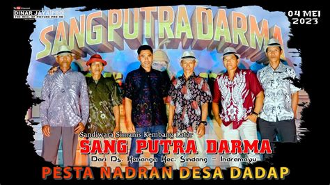 Live Sandiwara Sang Putra Darma Nadran Ds Dadap Edisi