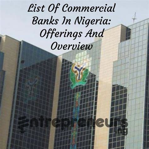 List Of Commercial Banks In Nigeria Their Product And Service Offerings