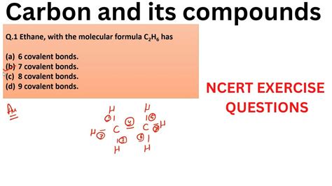 Ethane With The Molecular Formula C2H6 Has 6 Covalent Bonds 7 Covalent