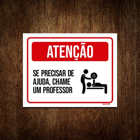 Placa Sinaliza O Academia Aten O Se Precisar De Ajuda Chame Um