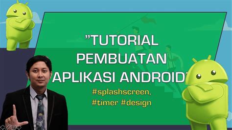 Tutorial Pembuatan Aplikasi Pembelajaran Berbasis Android Part Youtube