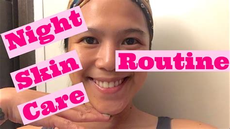 Night Skin Care Routine Youtube