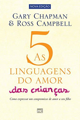 PDF As 5 linguagens do amor das crianças nova edição Como