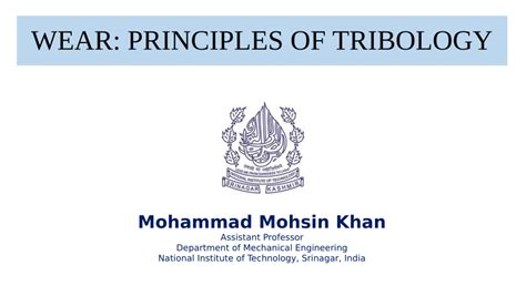 (PDF) Wear: Principle of Tribology