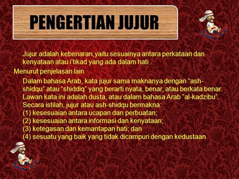 Perilaku Jujur Akhlak Terpuji Jujur Sesuainya Antara Perkataan Dan