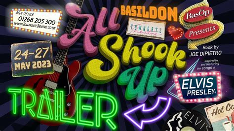 All Shook Up Trailer BasOp Towngate Theatre Basildon 24 27 May