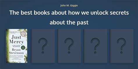The best books about how we unlock secrets about the past