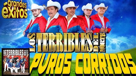 Los Terribles Del Norte Corridos Pesados Youtube