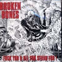 BROKEN BONES Fuck You All You Stand For CD Drakkar 666