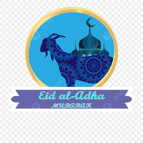 Eid Al Adha Vector Hd Png Images Eid Al Adha Mubarak Png Eid Al Adha