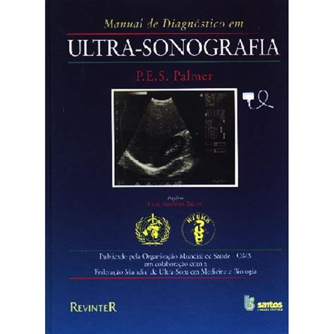 Livro Manual De Diagnóstico Em Ultra Sonografia Palmer em Promoção