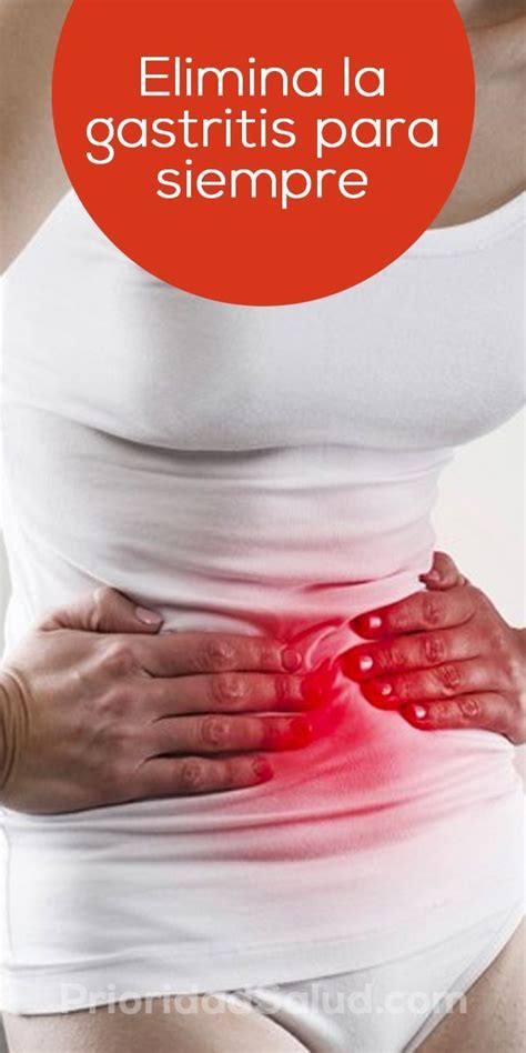 Elimina La Gastritis Para Siempre Con Estos Remedios Naturales