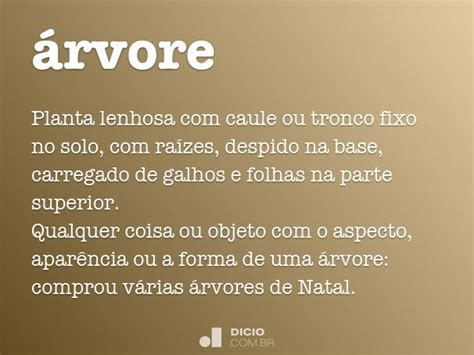 Como Se Escreve A Palavra Árvore - Árvore - Dicio, Dicionário Online de Português