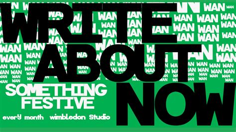 Write About Now Something Festive Tickets Studio At New Wimbledon