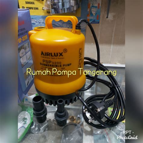 Jual Mesin Pompa Air Celup Kolam Merk Airlux Psp Jakarta Pusat