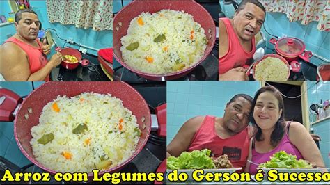 Arroz Legumes do meu Esposo Gerson é Sucesso YouTube